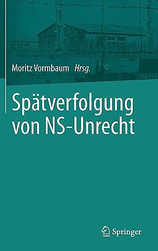 Spätverfolgung von NS-Unrecht