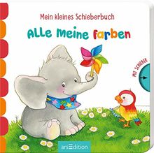 Mein kleines Schieberbuch - Alle meine Farben