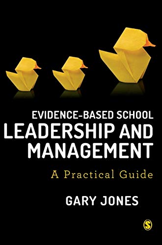 Evidence-based School Leadership and Management: A Practical Guide