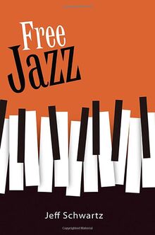 Free Jazz (Jazz Styles)