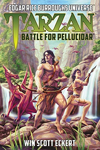 Eckert, Win Scott Tarzan, Battle For Pellucidar (Edgar Rice Burroughs Universe)