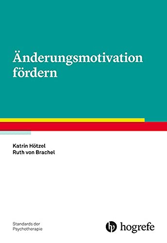 Änderungsmotivation fördern m 1 Online-Zugang - Katrin Hötzel Ruth von Brachel Kartoniert (TB)