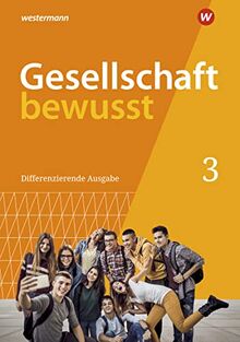 Gesellschaft bewusst - Ausgabe 2021 für Nordrhein-Westfalen: Schülerband 3