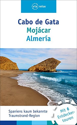 Wiebrecht, Ulrike: Cabo de Gata - Mojácar - Almería