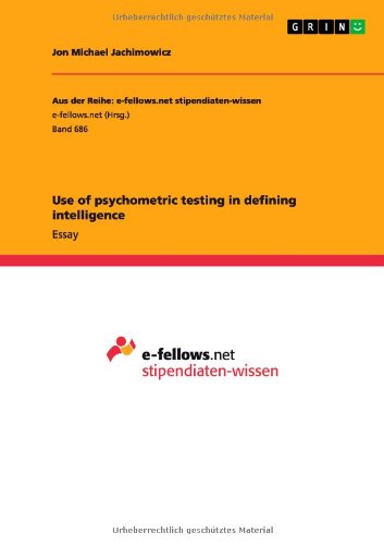 Use of psychometric testing in defining intelligence