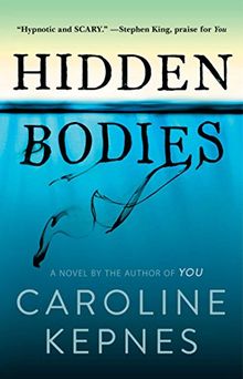 Hidden Bodies: A Novel