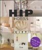 Hip Hotels, City