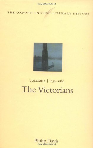 The Oxford English Literary History: Volume 8: 1830-1880: The Victorians