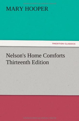 Nelson's Home Comforts Thirteenth Edition