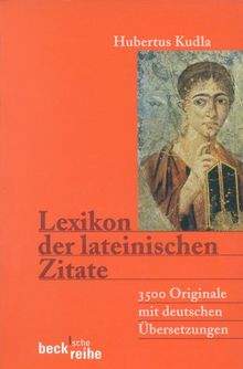 Lexikon der lateinischen Zitate. 3500 Originale mit... | Buch | Zustand sehr gut - not specified
