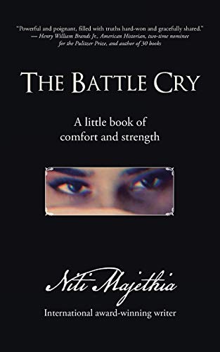 The Battle Cry: A Little Book of Comfort and Strength