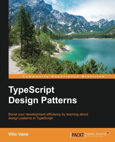 Vilic Vane TypeScript Design Patterns (English Edition)