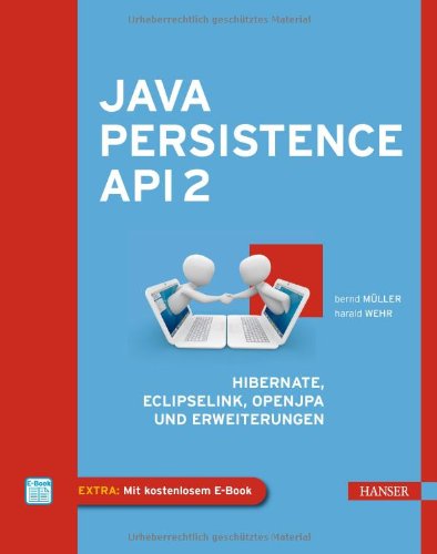 Java Persistence API 2 m 1 Buch m 1 E-Book - Bernd Müller Harald Wehr Gebunden