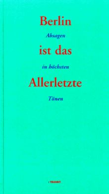 Berlin ist das Allerletzte