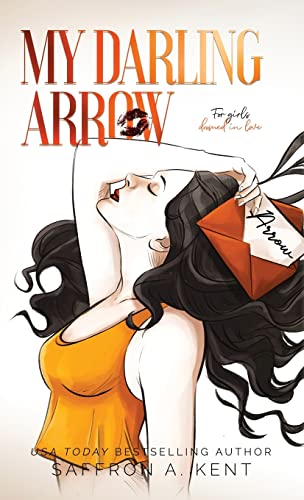 My Darling Arrow (St. Mary's Rebels, Band 1)