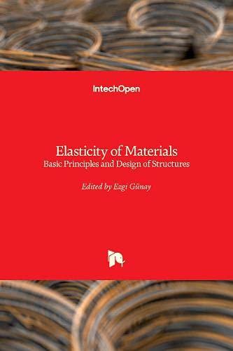 Elasticity of Materials: Basic Principles and Design of Structures