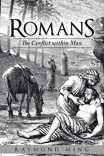 Romans: The Conflict within Man