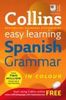 Collins Easy Learning Spanish Grammar (Collins Easy Learning Dictionaries)