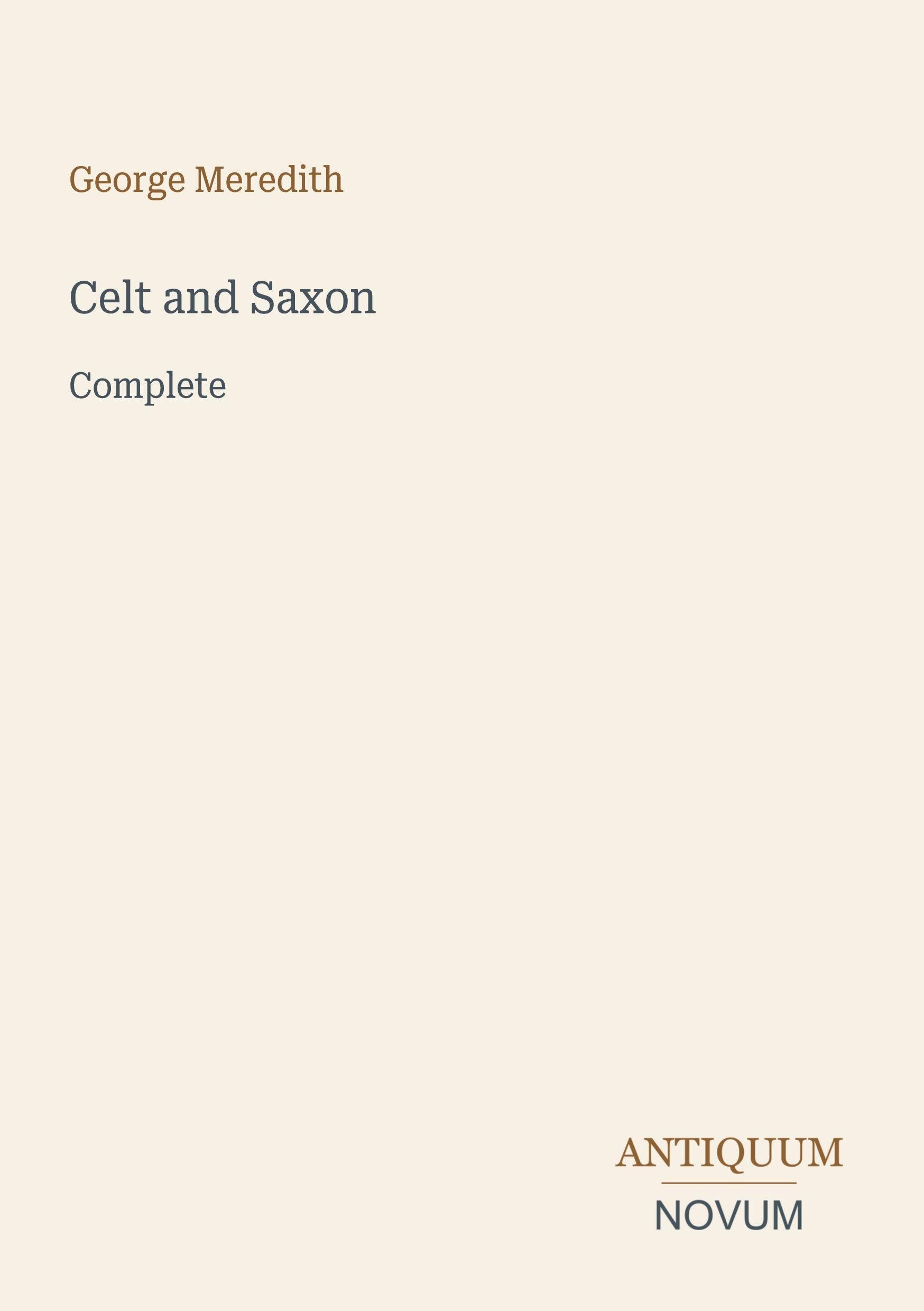 Celt and Saxon: Complete