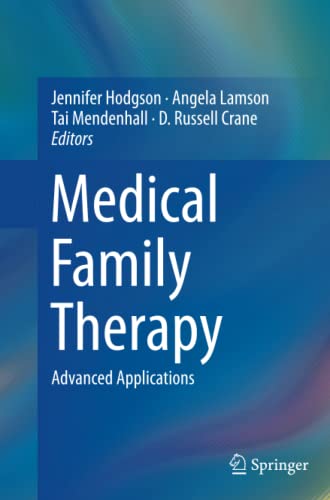 Medical Family Therapy: Advanced Applications