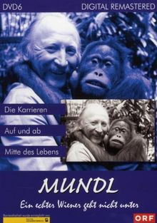 Mundl 6 - Ein echter Wiener geht nicht unter