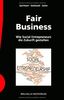 Fair Business inkl. E-Book: Wie Social Entrepreneurs die Zukunft gestalten: Ein Begleitbuch für Zukunftsunternehmer und Zukunftsentscheider
