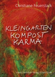Kleingarten  Kompost  Karma
