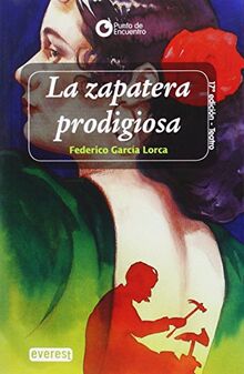 La zapatera prodigiosa (Punto de encuentro / Teatro)