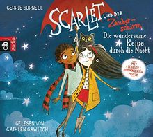 Scarlet und der Zauberschirm _ Die wundersame Reise durch die Nacht (Scarlet und der Zauberschirm - Serie, Band 2)