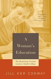 A Woman's Education: The Road from Coorain Leads to Smith College