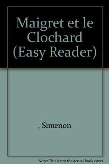 Maigret et le Clochard (Easy Reader S.)