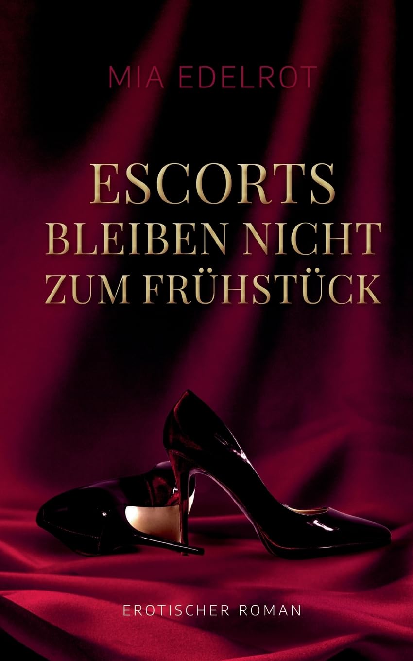 Escorts bleiben nicht zum Frühstück - Neuware