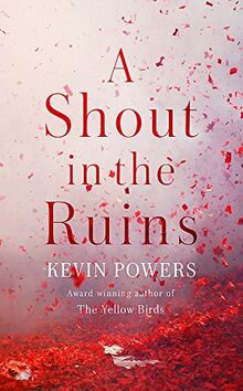 A Shout in the Ruins