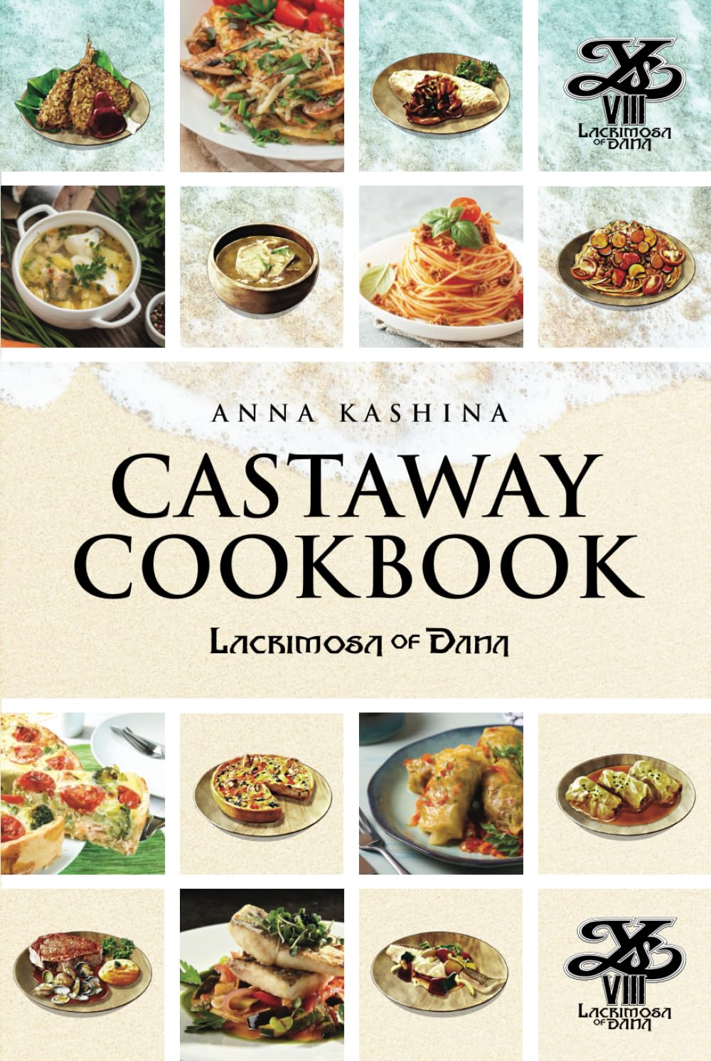 Lacrimosa of Dana: Castaway Cookbook