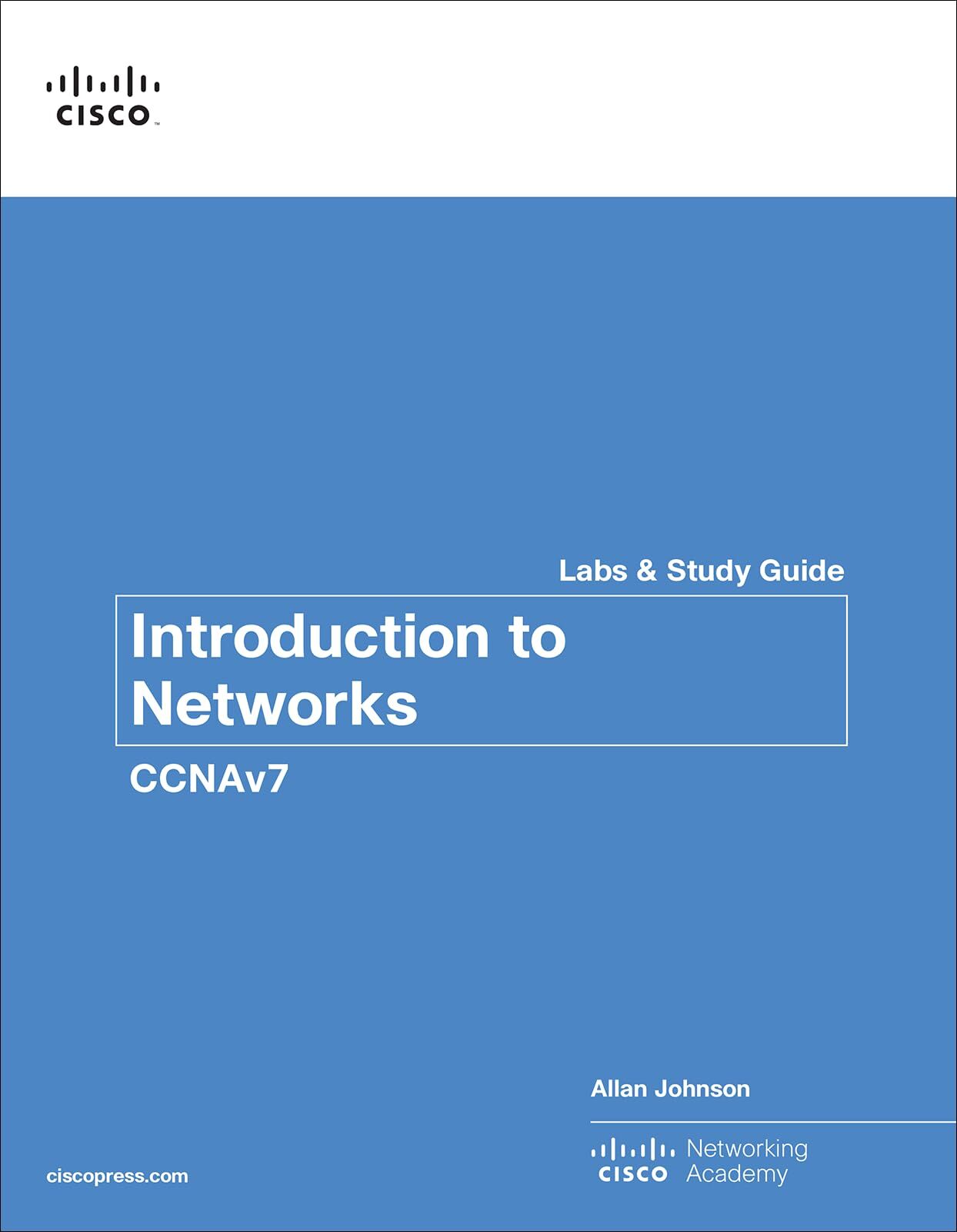 Allan Johnson Introduction To Networks Labs And Study Guide (CCNAv7)