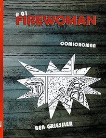 Firewoman von Griessler, Ben | Buch | Zustand sehr gut
