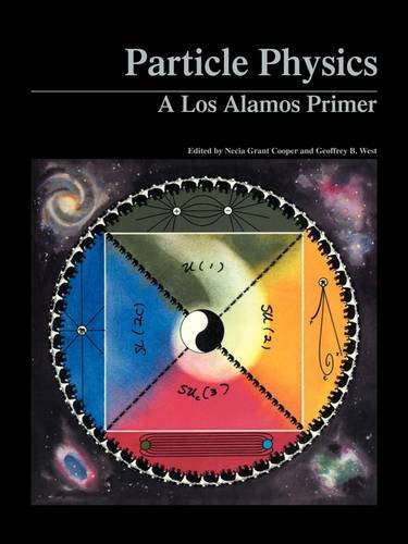 Necia Cooper Particle Physics, A Los Alamos Primer