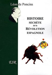 histoire secrète de la Révolution espagnole