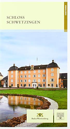 Schloss Schwetzingen - Kunstführer