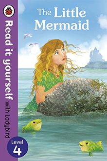 The Little Mermaid - Read it yourself with Ladybird: Level 4 (Read It Yourself Level 4)