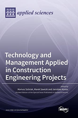 Technology and Management Applied in Construction Engineering Projects