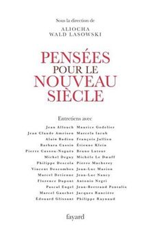 Pensées pour le nouveau siècle