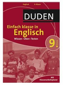 Duden Einfach Klasse in Englisch. 9. Klasse: Wissen - Üben - Testen