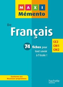 Maxi mémento de français, CE2, CM1, CM2