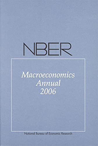NBER Macroeconomics Annual 2006 (NBER Macroeconomics Annual series)