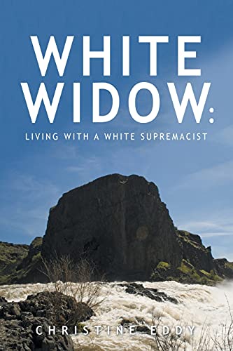 White Widow: : Living with a White Supremacist