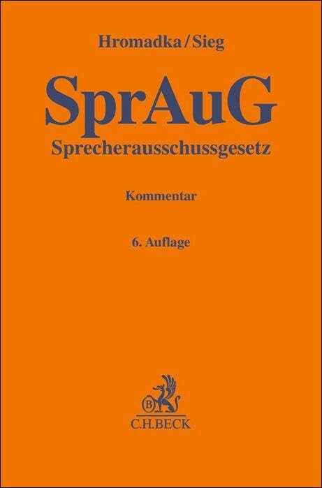 Sprecherausschussgesetz: Kommentar (Gelbe Erläuterungsbücher)