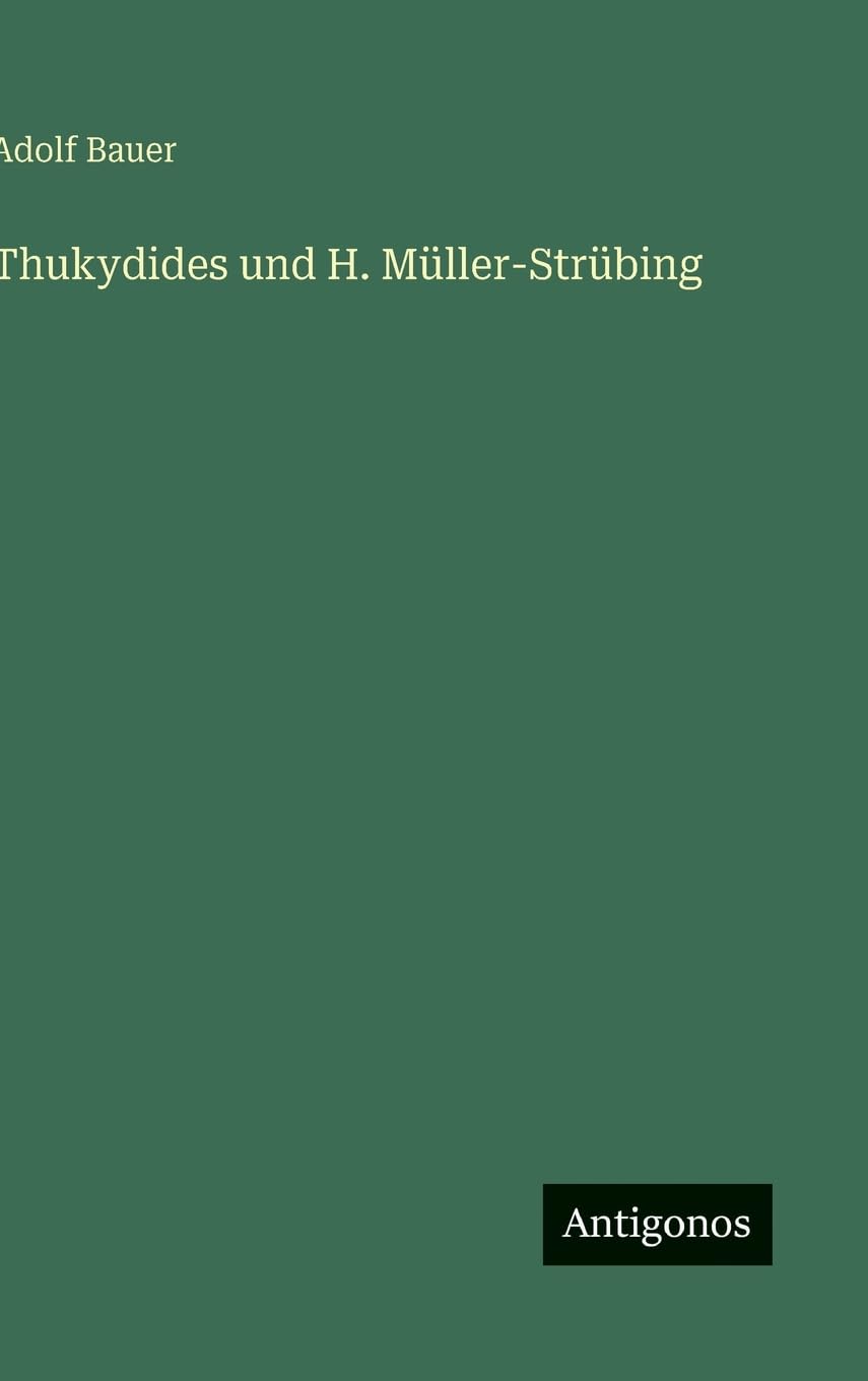 Thukydides und H. Müller-Strübing