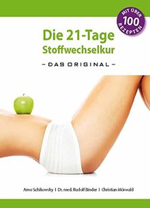 Die 21-Tage Stoffwechselkur -das Original-