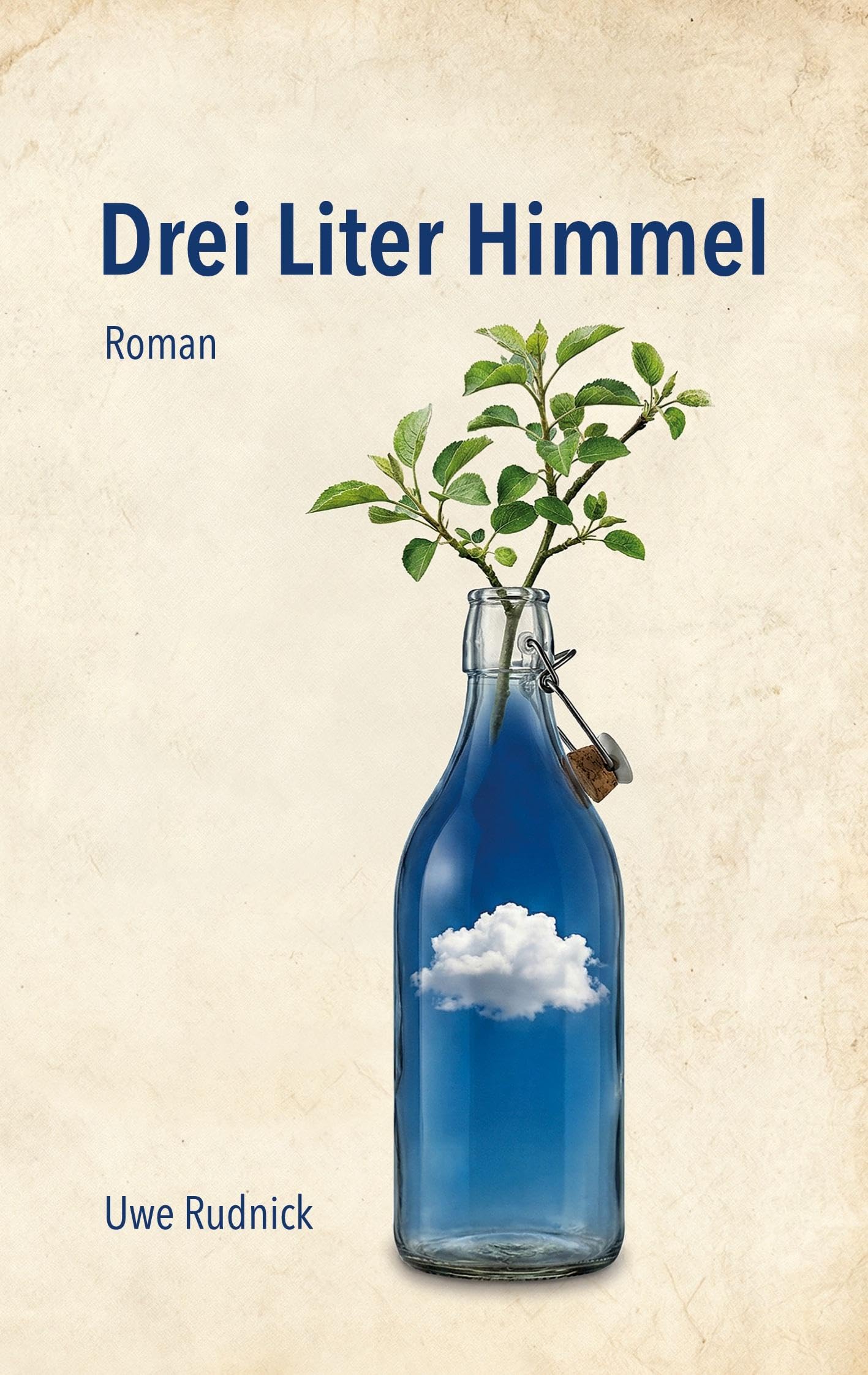 Drei Liter Himmel - Neuware